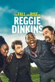 The Fall and Rise of Reggie Dinkins tv show poster