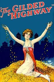 Poster do filme The Gilded Highway