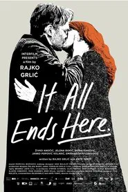 It All Ends Here movie poster