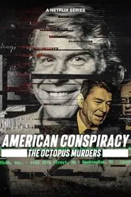 American Conspiracy: The Octopus Murders tv show poster