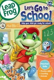 LeapFrog: Let's Go To School movie poster