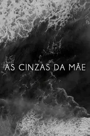 Poster do filme As Cinzas da Mãe