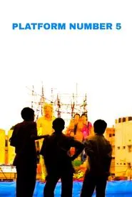 Platform No. 5 movie poster