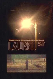 Something Strange Happened on Laurel St. movie poster