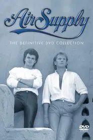 Air Supply - The Definitive DVD Collection movie poster