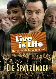 Live Is Life movie poster