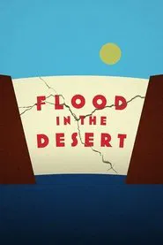 Flood in the Desert movie poster