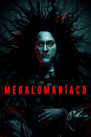 Poster do filme Megalomaníaco