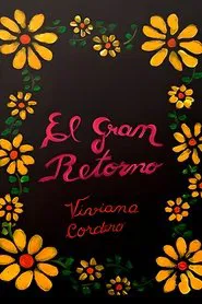 Poster da série El gran retorno
