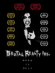 Brutal Realty, Inc. movie poster