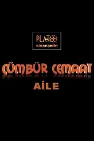 Cümbür Cemaat Aile tv show poster