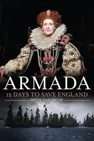 Armada: 12 Days to Save England tv show poster