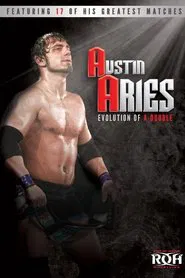 Austin Aries: Evolution of A-Double movie poster
