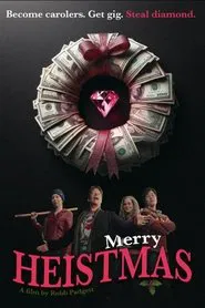 Merry Heistmas movie poster