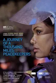 A Journey of a Thousand Miles: Peacekeepers movie poster
