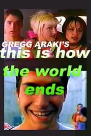 Poster da série This Is How The World Ends
