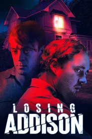 Losing Addison movie poster