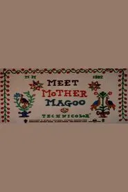 Meet Mother Magoo movie poster