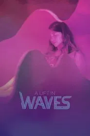 A Life in Waves movie poster