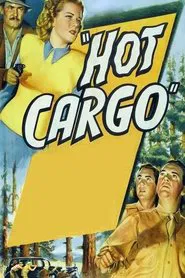 Hot Cargo movie poster