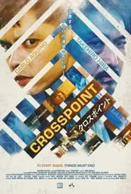 Crosspoint movie poster