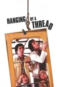 Poster do filme Hanging by a Thread