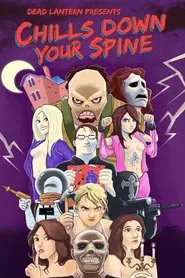 Chills Down Your Spine movie poster