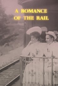 A Romance of the Rail movie poster