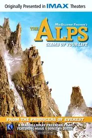 The Alps - Climb of Your Life movie poster