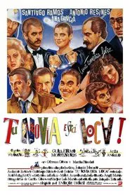 Tu novia está loca movie poster