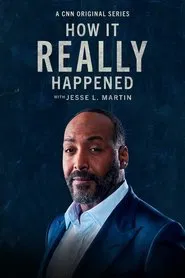 How It Really Happened tv show poster
