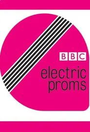 BBC Electric Proms tv show poster