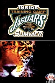 Inside Training Camp with the Jacksonville Jaguars tv show poster