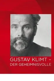 Gustav Klimt - Der Geheimnisvolle movie poster