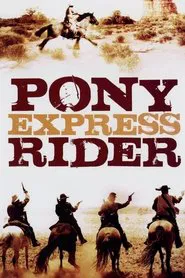 Pony Express Rider movie poster