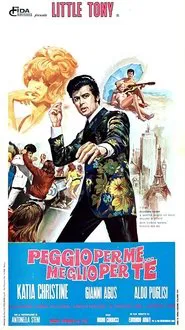 Poster do filme Peggio per me... meglio per te