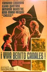 ¡Viva Benito Canales! movie poster