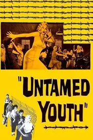 Untamed Youth movie poster