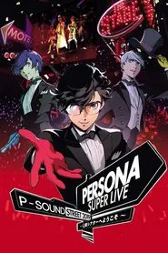 Persona Super Live P-Sound Street 2019 - Welcome To Q Theater movie poster