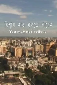 You May Not Believe movie poster