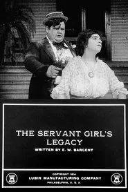 The Servant Girl's Legacy movie poster