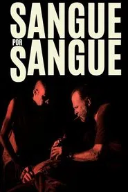 Sangue por Sangue movie poster