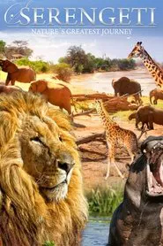Serengeti: Nature's Greatest Journey movie poster