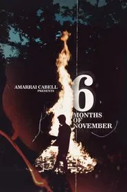 6 Months of November movie poster