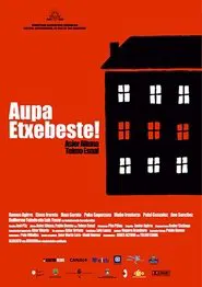 Aupa Etxebeste! movie poster