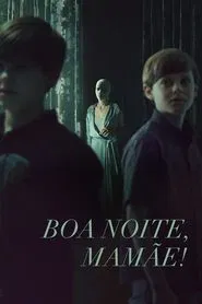 Poster do filme Boa Noite, Mamãe!