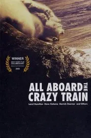 All Aboard the Crazy Train movie poster