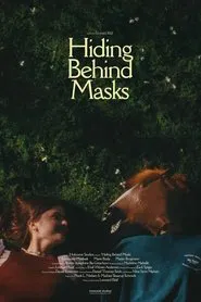 Hiding Behind Masks movie poster