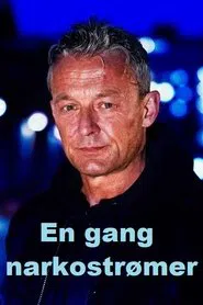 En gang narkostrømer tv show poster