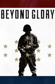Beyond Glory movie poster